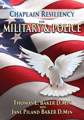 Chaplain Resiliency for Military & Police Paperback Peppertree Press