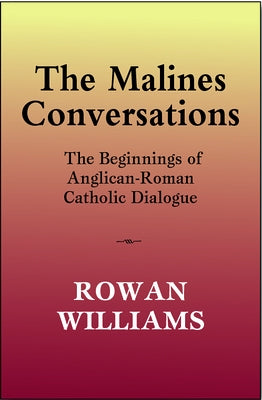 The Malines Conversations Paulist Press