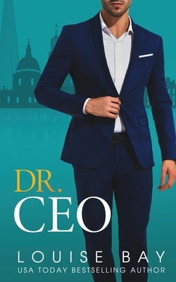 Dr. CEO Paperback Louise Bay