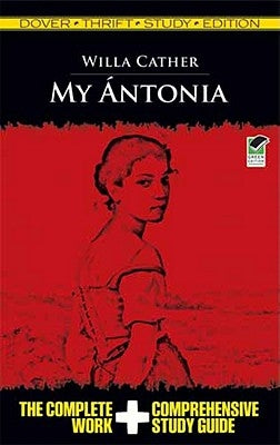 My Antonia Paperback Dover Publications