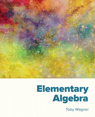 Elementary Algebra Paperback Chemeketa Press