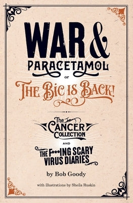 War & Paracetamol Paperback Burning Eye Books