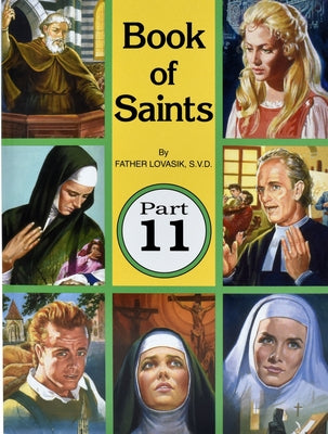 Book of Saints (Part 11): Super-Heroes of God Catholic Book Publishing