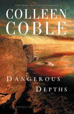 Dangerous Depths Thomas Nelson