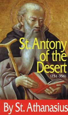 St. Antony of the Desert Paperback Tan Books