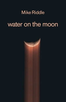 water on the moon Paperback Ginninderra Press