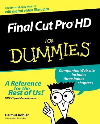 Final Cut Pro HD for Dummies Paperback For Dummies