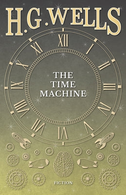 The Time Machine Paperback H. G. Wells Library