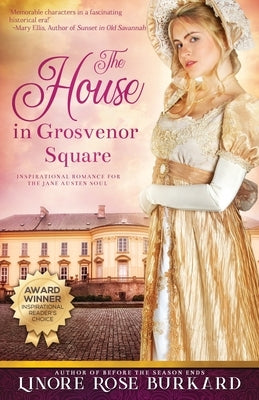 The House in Grosvenor Square: A Novel of Regency England Paperback Lilliput Press