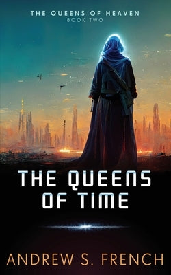 The Queens of Time Paperback Neonoir Books