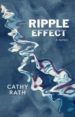 Ripple Effect Paperback Swan Lake Press