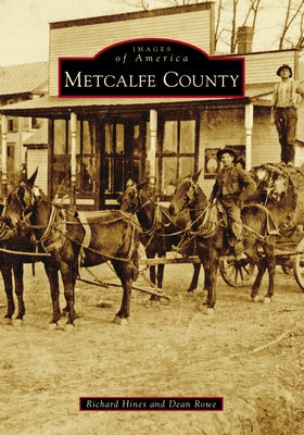 Metcalfe County Paperback Arcadia Publishing (SC)
