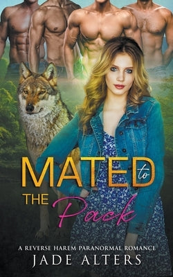 Mated to the Pack: A Reverse Harem Paranormal Romance Paperback Untamed Love