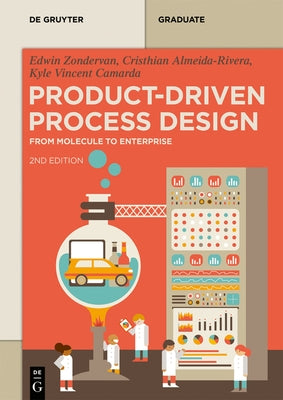Product-Driven Process Design Paperback de Gruyter