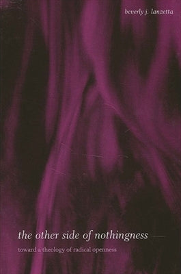 The Other Side of Nothingness Paperback State University of New York Press