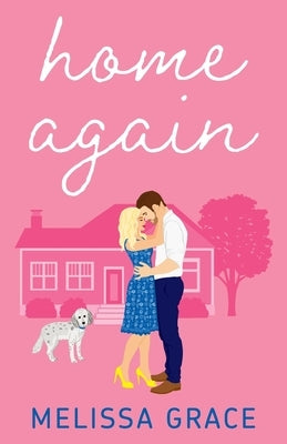 Home Again Paperback Melissa Grace