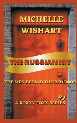 The Russian Hit Paperback Bell's Publishing Co, LLC