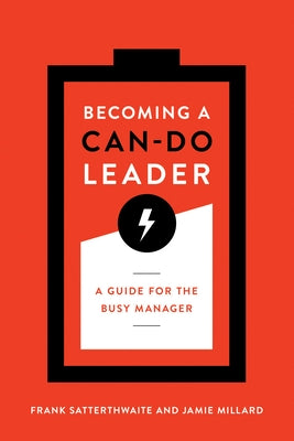 Becoming a Can-Do Leader: A Guide for the Busy Manager Paperback ASTD