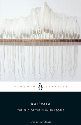 Paperback of Kalevala: The Epic of the Finnish People by Penguin Group, showing the cover with traditional Finnish artwork.