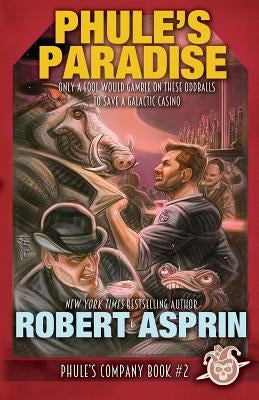 Phule's Paradise Paperback Wordfire Press