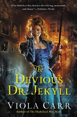 The Devious Dr. Jekyll: An Electric Empire Novel Paperback Harper Voyager