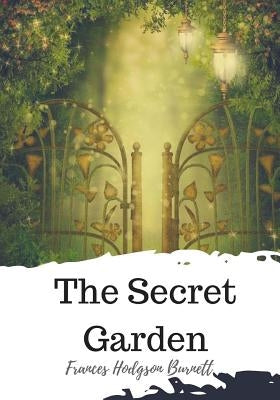 The Secret Garden Paperback Createspace Independent Publishing Platform