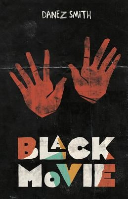 Black Movie paperback by Button Poetry, featuring the book's cover with bold typography and artistic design elements.