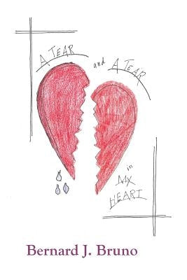 A Tear and a Tear in My Heart Paperback Bordighera Press