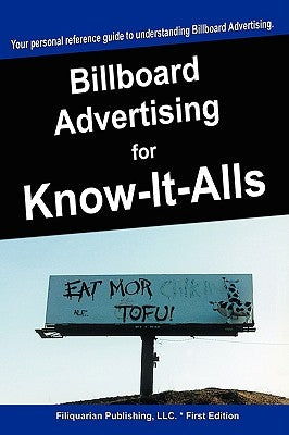 Billboard Advertising for Know-It-Alls Paperback For Know-It-Alls