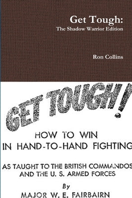 Get Tough: The Shadow Warrior Edition Paperback Lulu.com