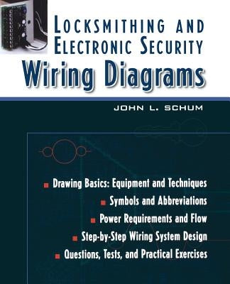 Locksmithing and Electronic Security Wiring Diagrams Paperback McGraw-Hill Companies