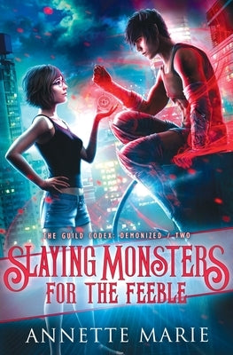Slaying Monsters for the Feeble Dark Owl Fantasy Inc