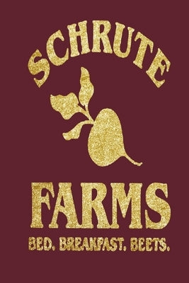 Schrute Farms Bed And Breakfast: : Organizer / Log Book / Notebook for All Your Passwords and Shit (Passwords and Notebook)6" x 9" 120 pages. Paperback Independently Published
