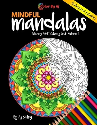 Mindful Mandalas Relaxing Adult Coloring Book Volume 1: 30 Stress Relieving Designs Coloring Book For Adults Paperback Independently Published