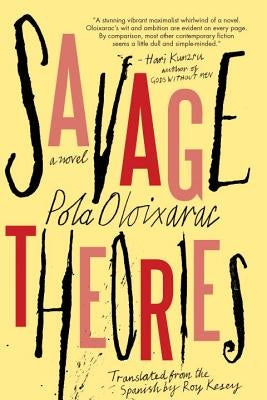Savage Theories Paperback Soho Press