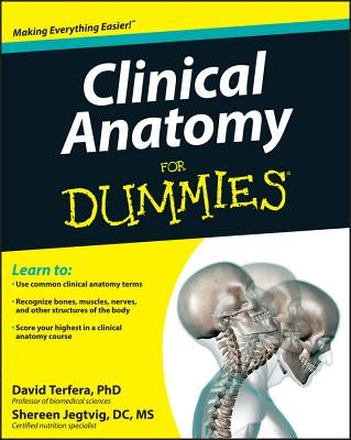 Clinical Anatomy for Dummies Paperback For Dummies