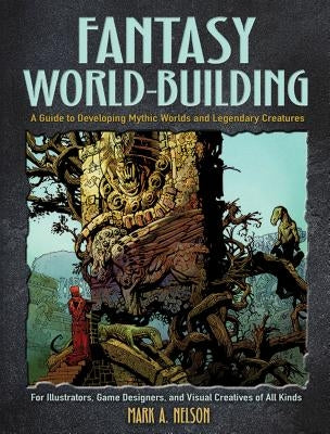 Paperback book titled "Fantasy World-Building" by Dover Publications, featuring cover art related to mythic worlds and legendary creatures.