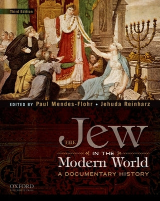 Paperback book titled "The Jew in the Modern World: A Documentary History" by Oxford University Press, USA, with a cover image.