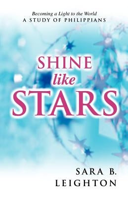 Shine Like Stars Paperback Gospel Advocate Company