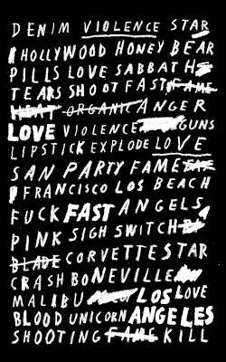 Love Fast Los Angeles Black Candy Publishing