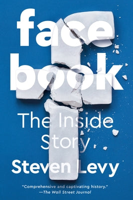 Facebook: The Inside Story Paperback Blue Rider Press