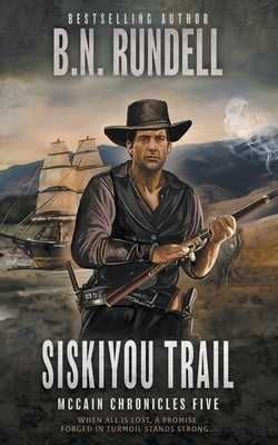 Siskiyou Trail: A Classic Western Series Paperback Wolfpack Publishing LLC