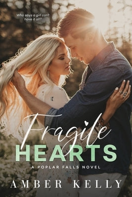 Fragile Hearts Paperback Amber Kelly, LLC