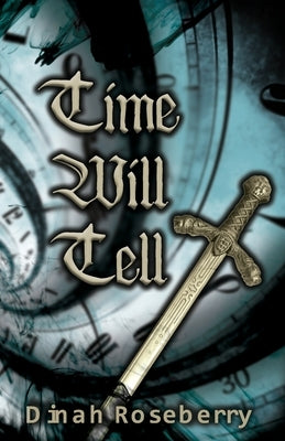 Time Will Tell: A Monstrous Story Paperback Dreampunk Press