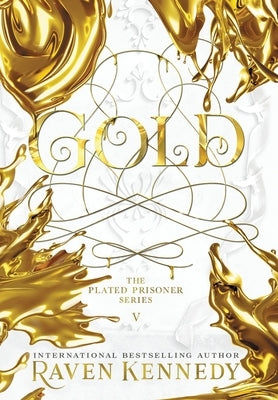 Gold by Kennedy, Raven