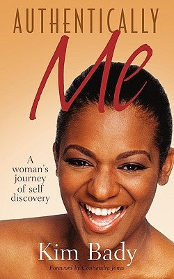 Authentically Me Paperback Xulon Press