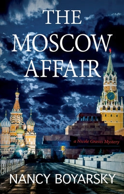 The Moscow Affair: A Nicole Graves Mystery Paperback Light Messages