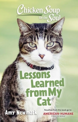 Chicken Soup for the Soul: Lessons Learned from My Cat Paperback Chicken Soup for the Soul