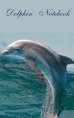 Dolphin (Notebook): Theme Notebook, diary, titillation-book in pocket size Paperback Books on Demand