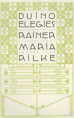 Paperback copy of "Duino Elegies: A Bilingual Edition" by North Point Press, showing the book's cover with title and author.